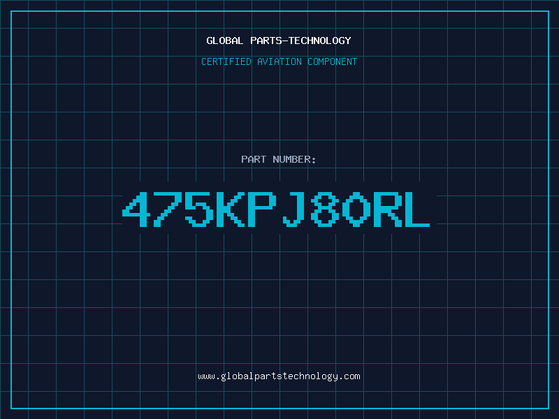 Aviation Part 475KPJ80RL