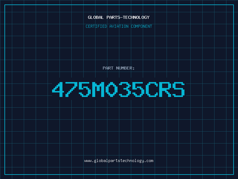 Aviation Part 475M035CRS