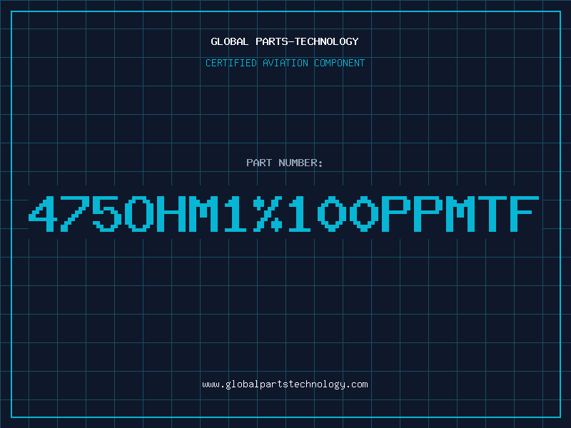 Aviation Part 475Ohm1100PPMTF