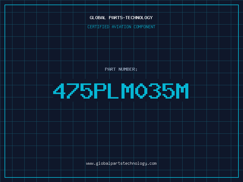Aviation Part 475PLM035M