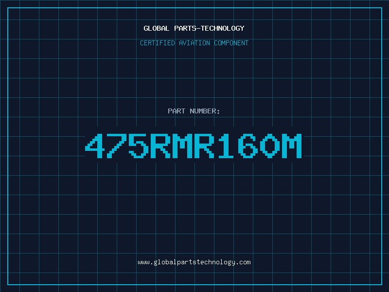 Aviation Part 475RMR160M
