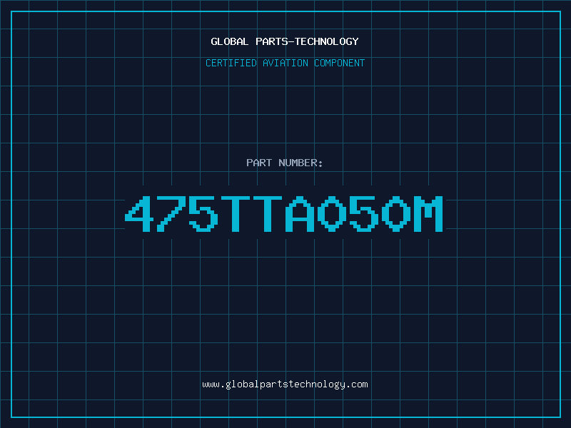 Aviation Part 475TTA050M