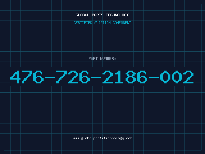 Aviation Part 476-726-2186-002
