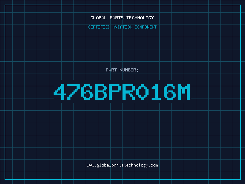 Aviation Part 476BPR016M