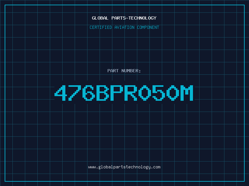 Aviation Part 476BPR050M
