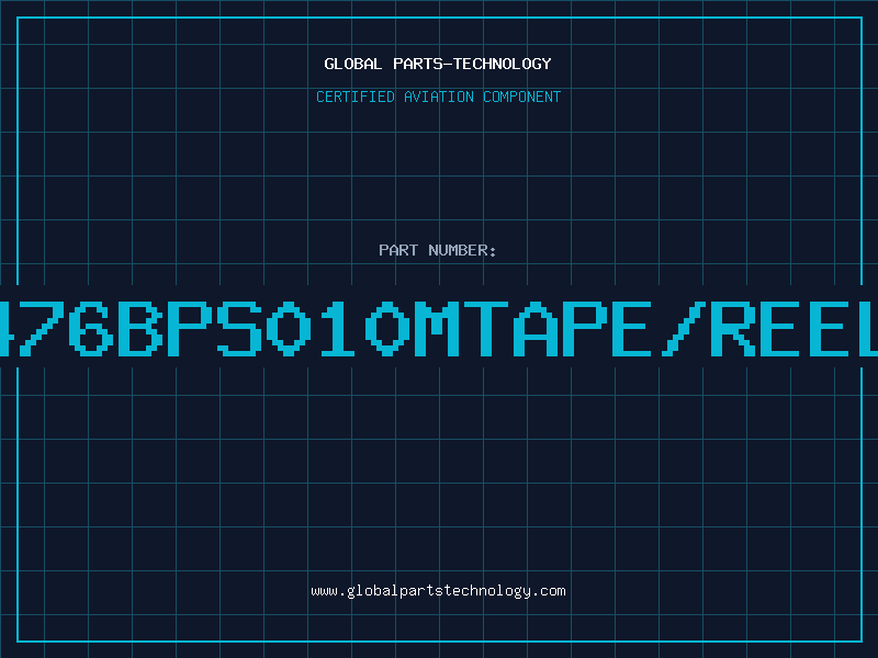 Aviation Part 476BPS010MTAPE/REEL