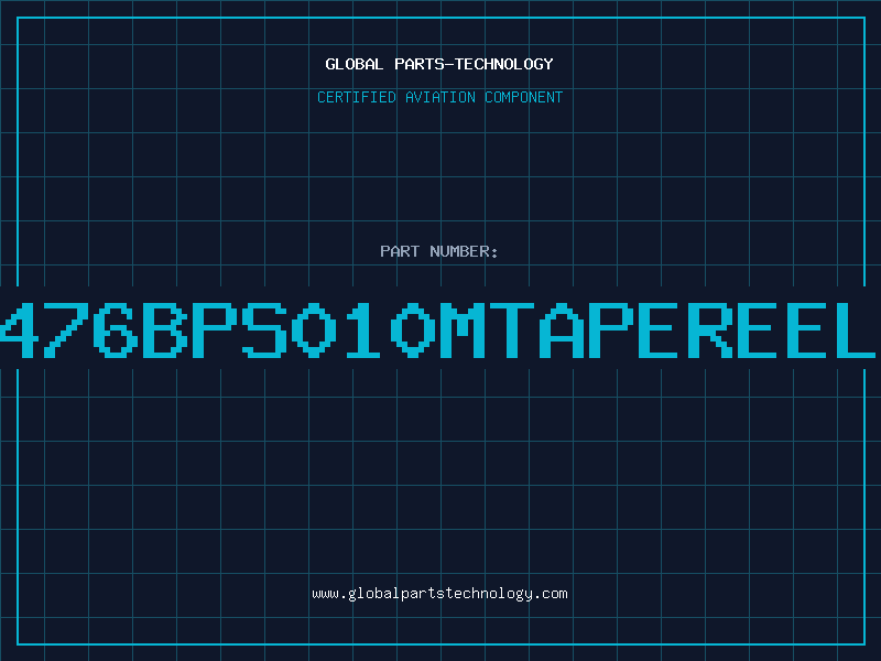 Aviation Part 476BPS010MTAPEREEL