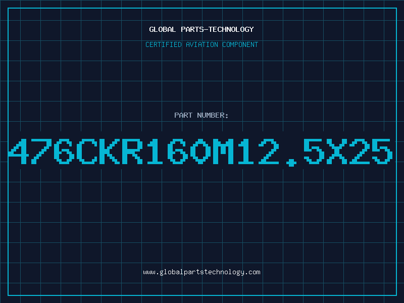 Aviation Part 476CKR160M12.5X25