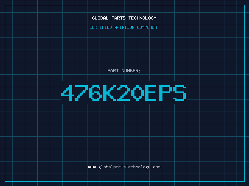 Aviation Part 476K20EPS