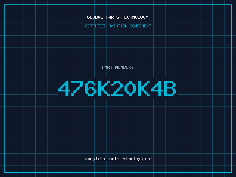 Aviation Part 476K20K4B