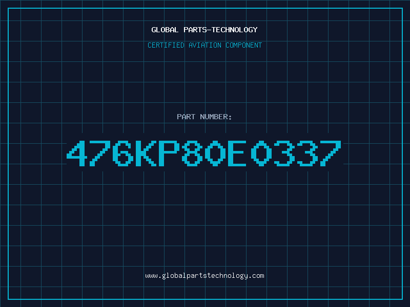 Aviation Part 476KP80E0337