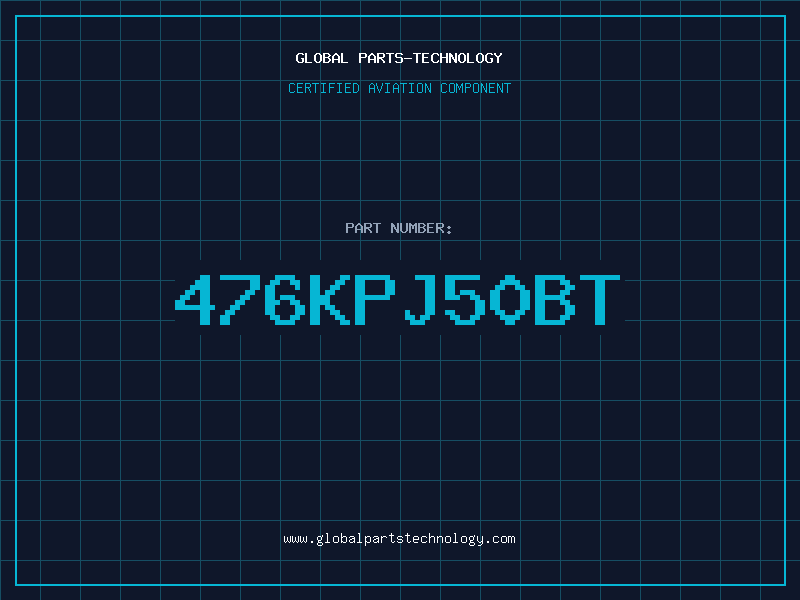 Aviation Part 476KPJ50BT