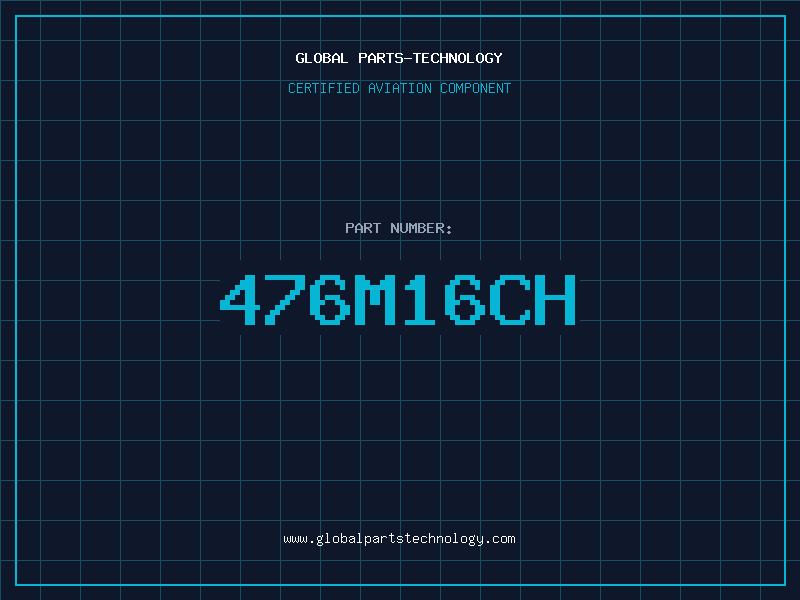 Aviation Part 476M16CH