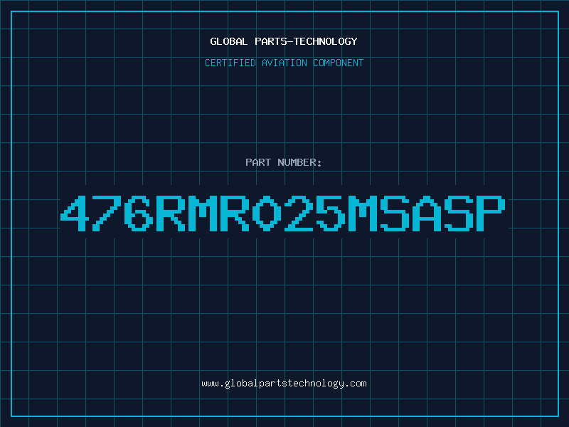 Aviation Part 476RMR025MSASP