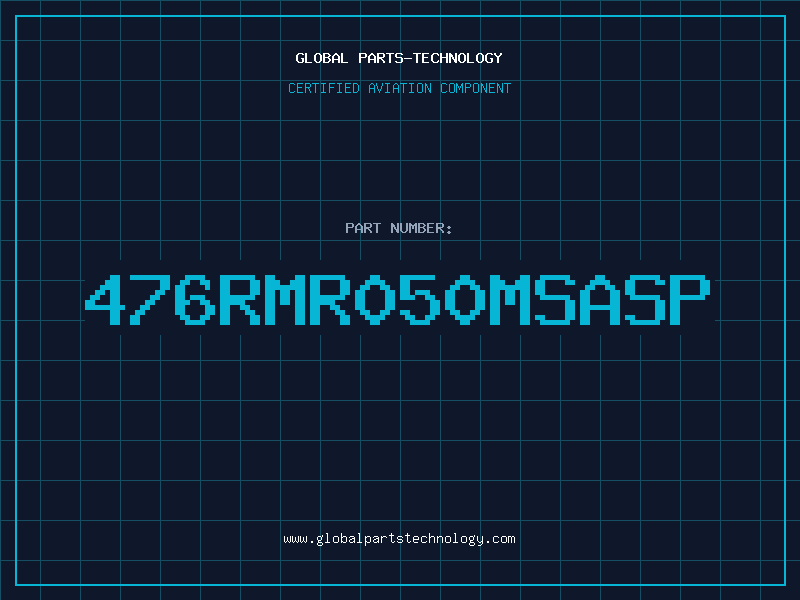 Aviation Part 476RMR050MSASP