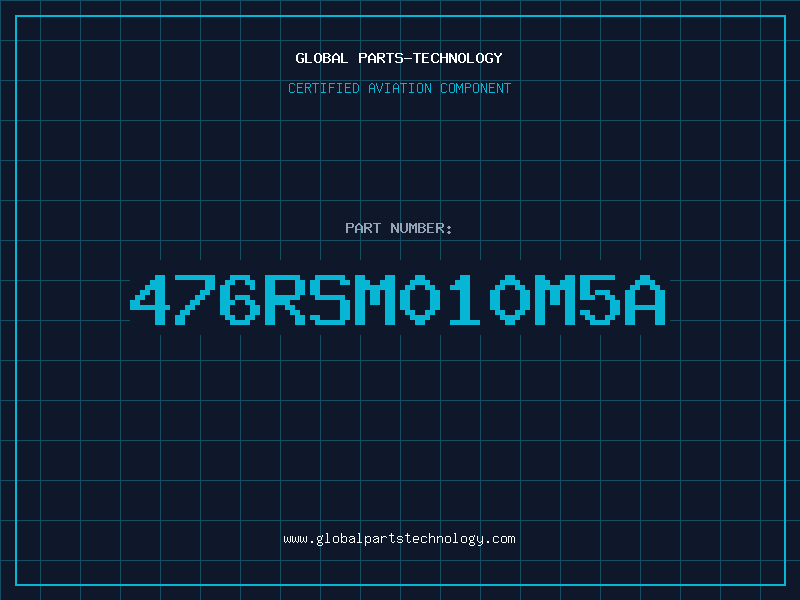 Aviation Part 476RSM010M5A