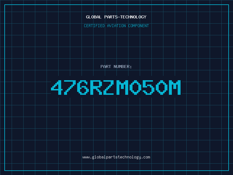 Aviation Part 476RZM050M