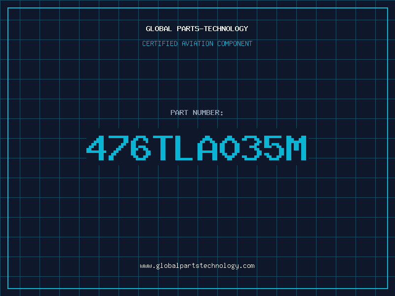 Aviation Part 476TLA035M