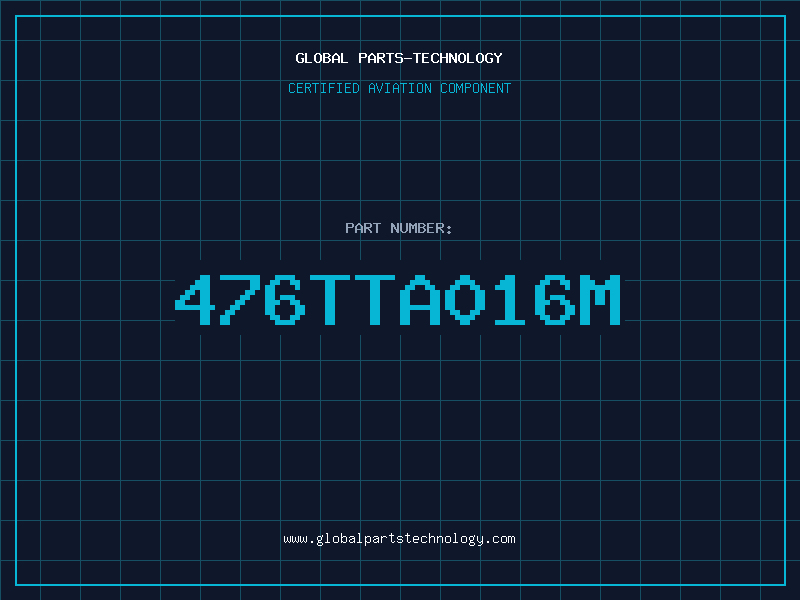 Aviation Part 476TTA016M