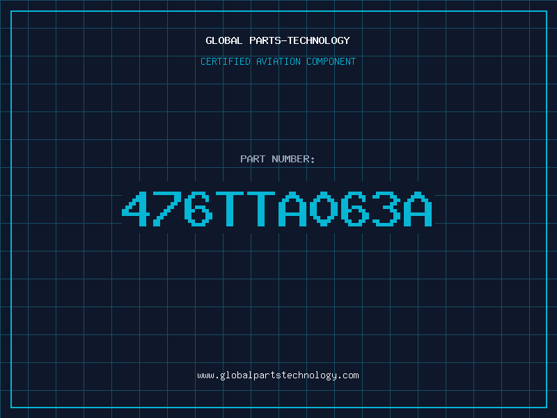 Aviation Part 476TTA063A