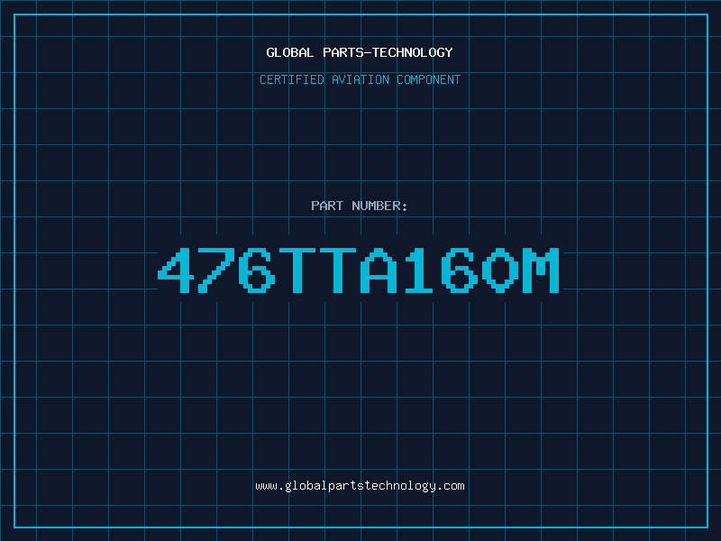 Aviation Part 476TTA160M