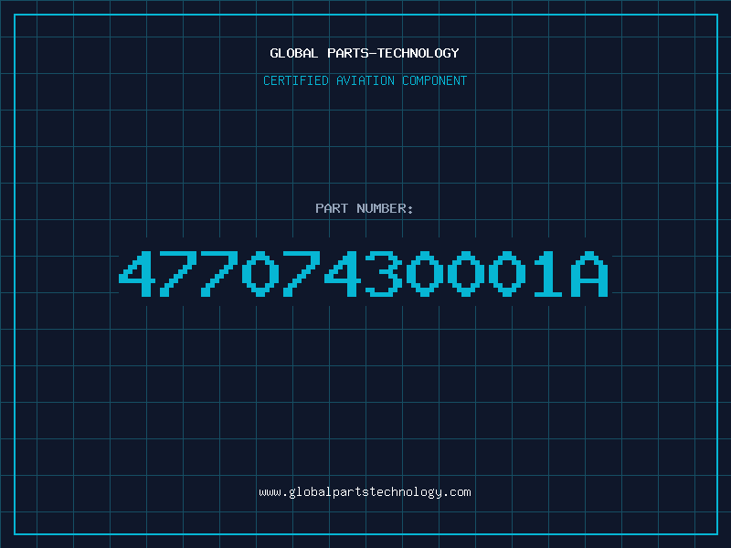 Aviation Part 47707430001A