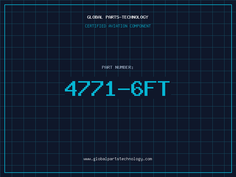 Aviation Part 4771-6FT