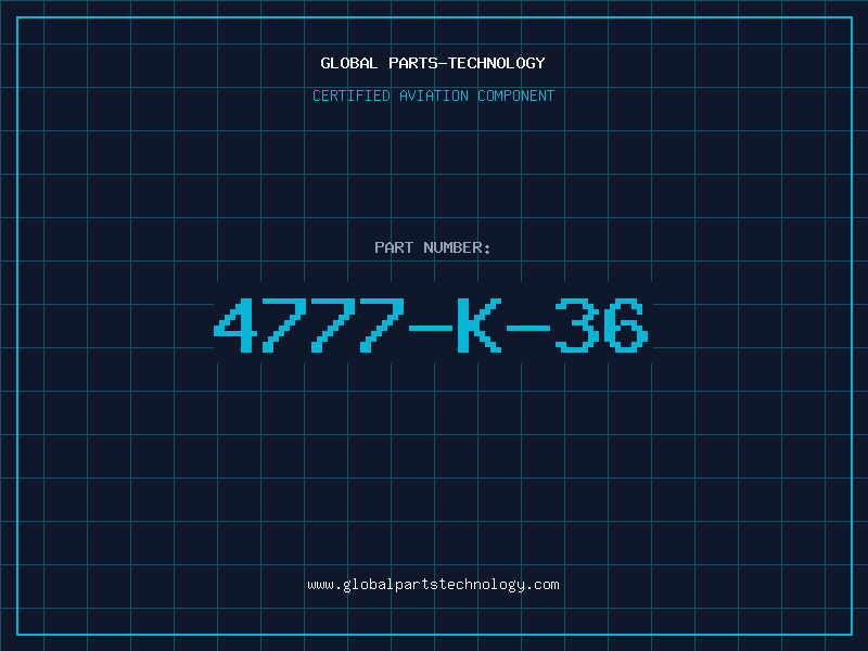 Aviation Part 4777-K-36