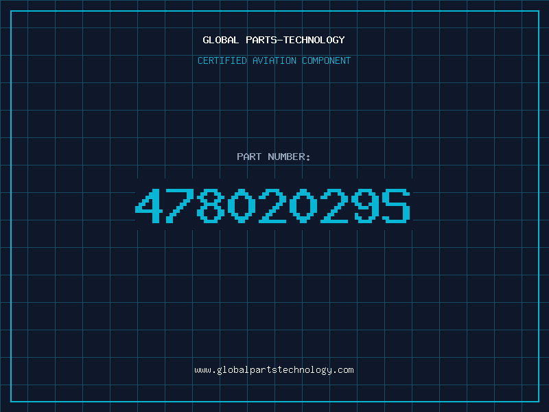 Aviation Part 47802029S