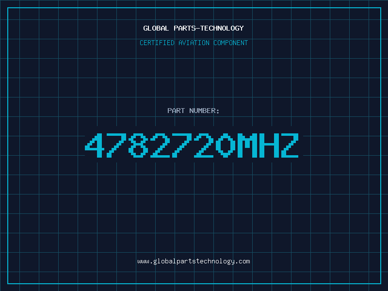 Aviation Part 4782720MHZ
