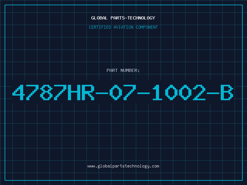 Aviation Part 4787HR-07-1002-B