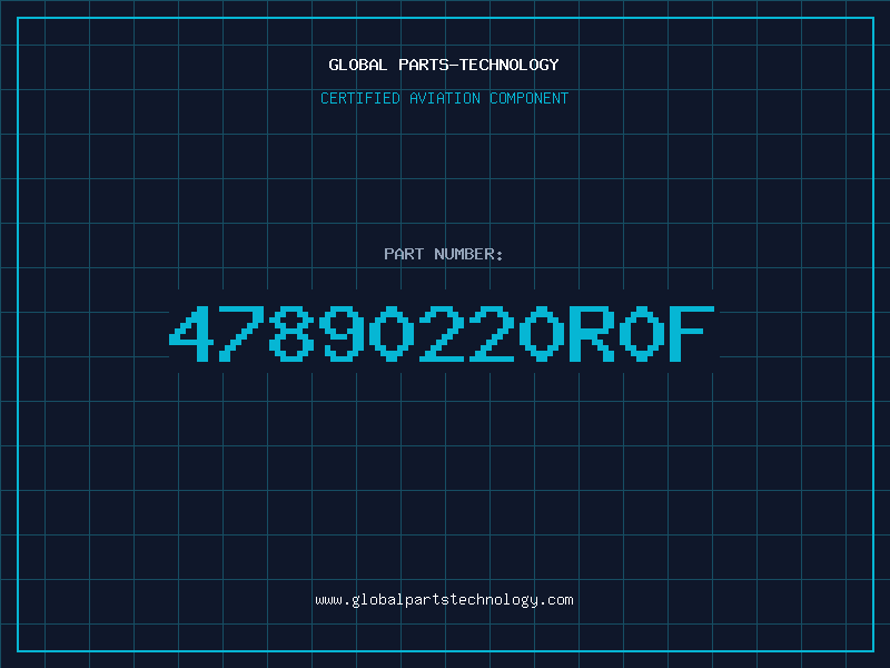 Aviation Part 47890220R0F