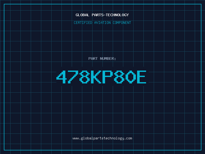 Aviation Part 478KP80E