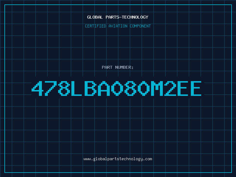 Aviation Part 478LBA080M2EE