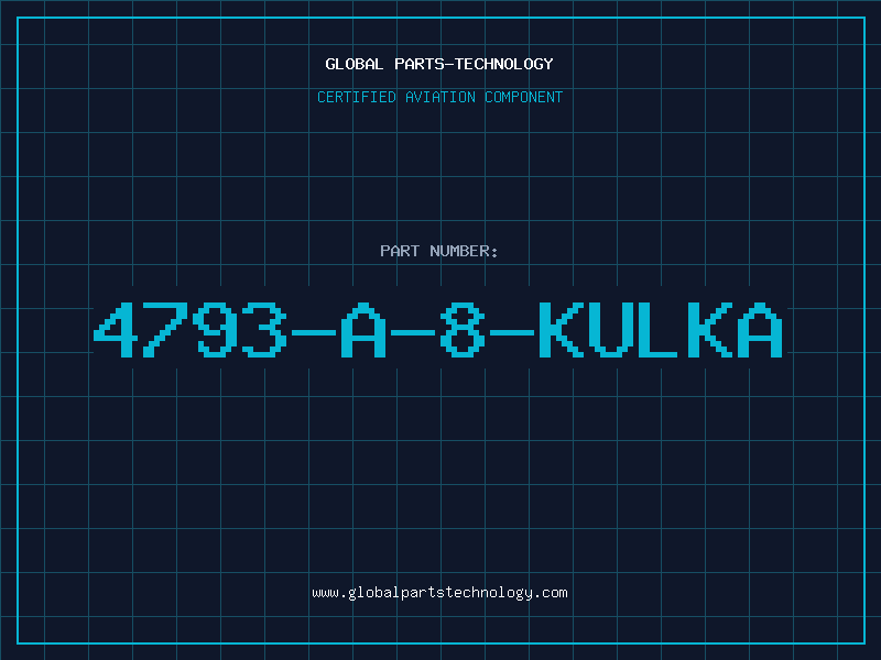 Aviation Part 4793-A-8-KULKA