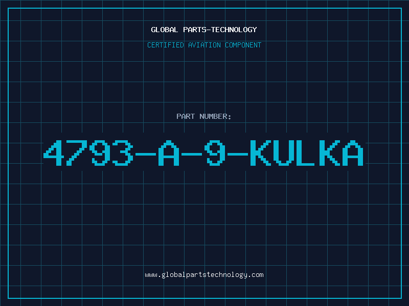 Aviation Part 4793-A-9-KULKA