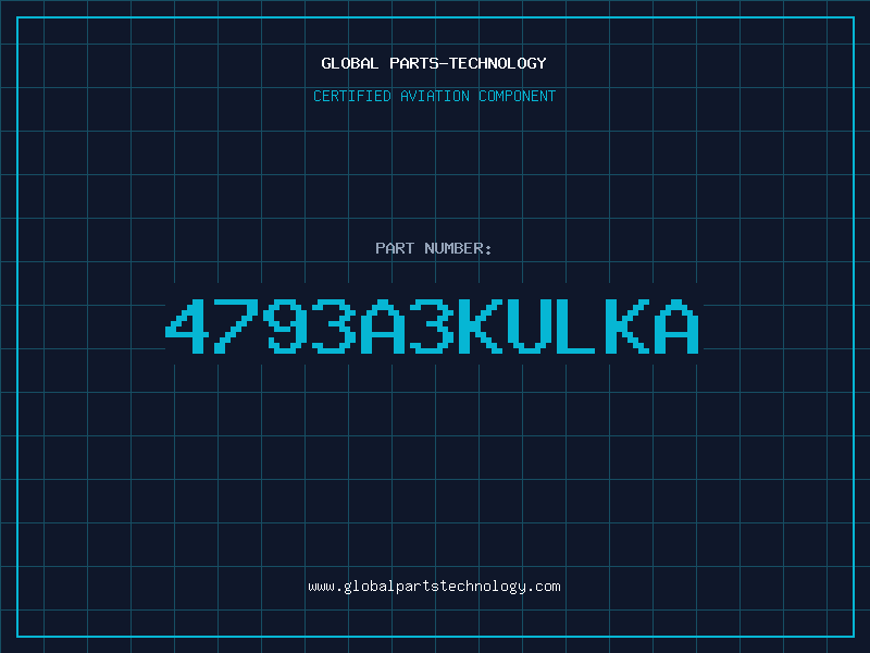 Aviation Part 4793A3KULKA