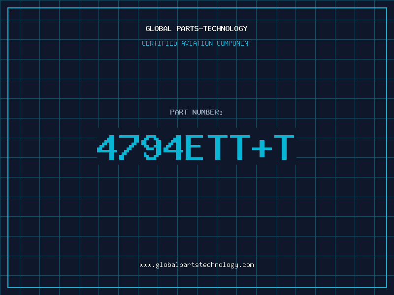 Aviation Part 4794ETT+T