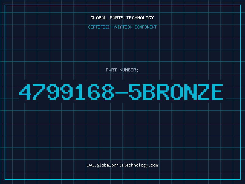 Aviation Part 4799168-5BRONZE