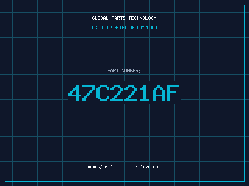 Aviation Part 47C221AF