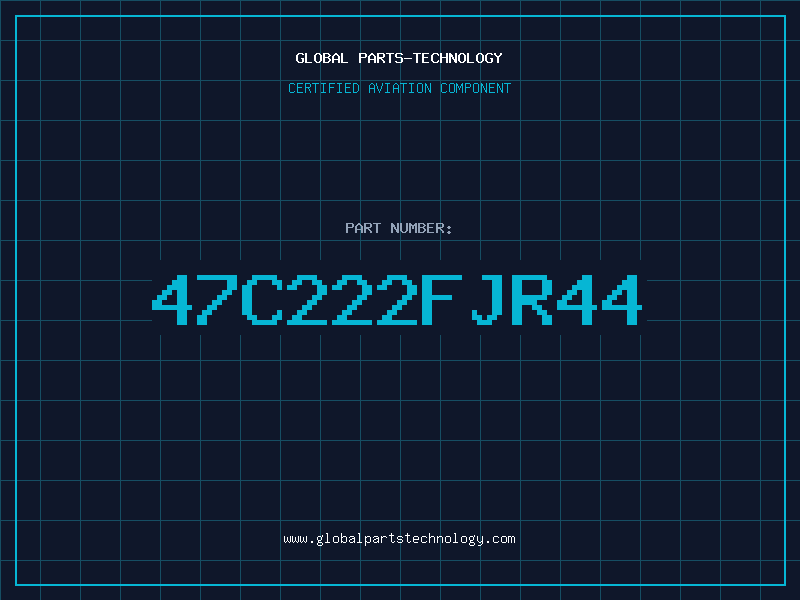 Aviation Part 47C222FJR44