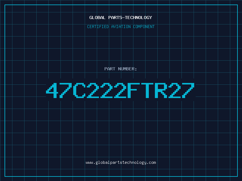 Aviation Part 47C222FTR27