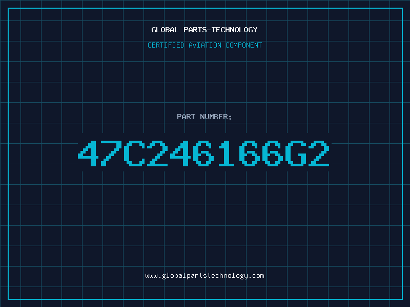 Aviation Part 47C246166G2