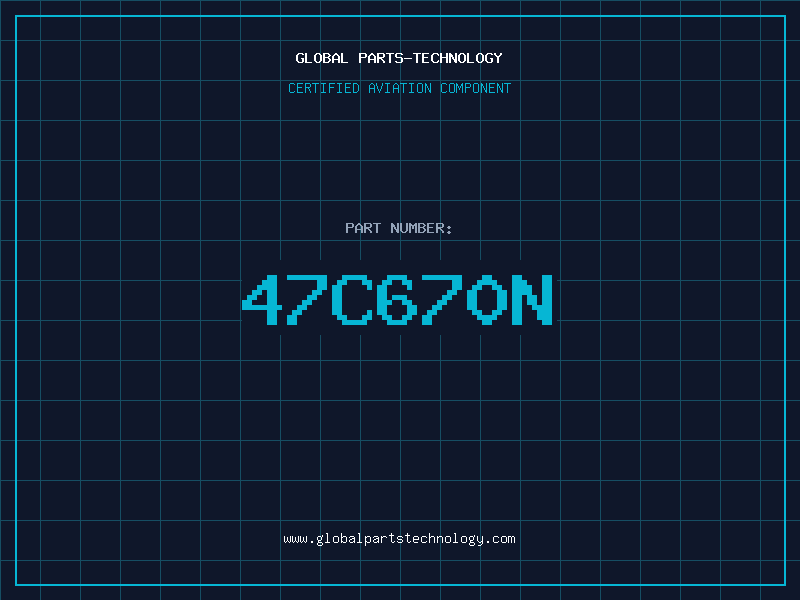 Aviation Part 47C670N