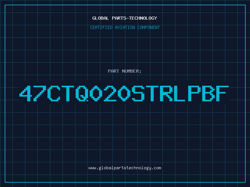 Aviation Part 47CTQ020STRLPBF