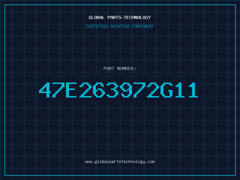 Aviation Part 47E263972G11
