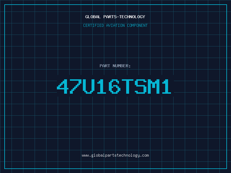Aviation Part 47U16TSM1