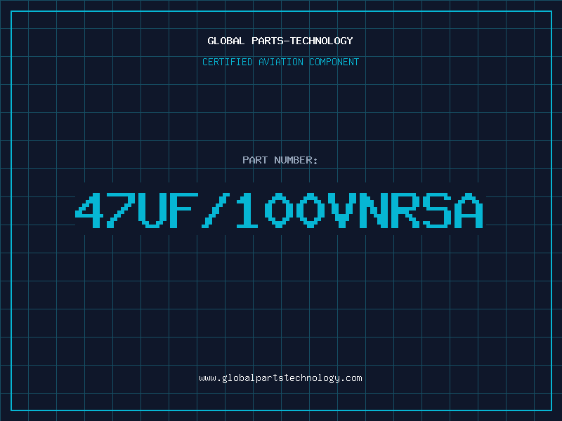 Aviation Part 47UF/100VNRSA