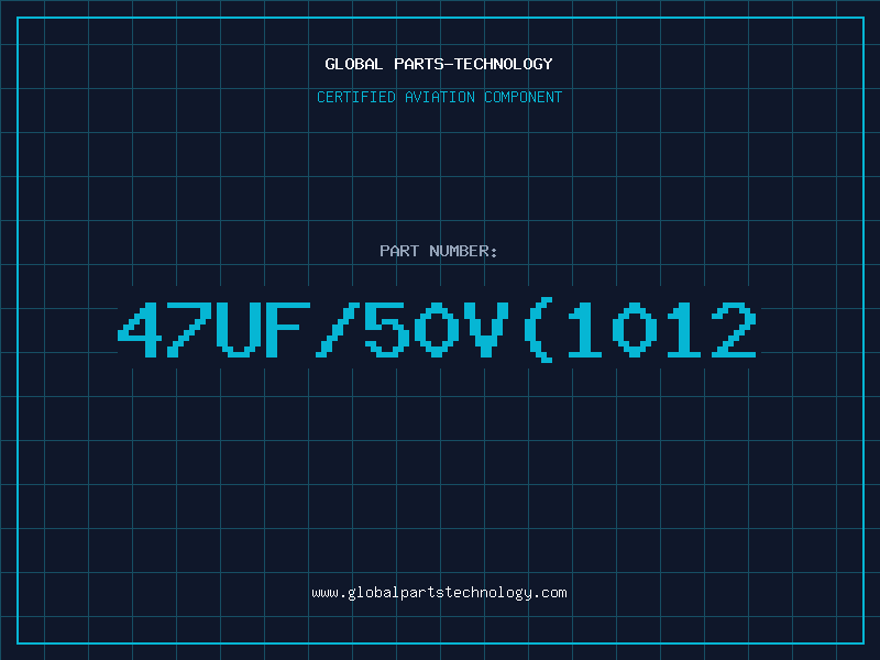 Aviation Part 47UF/50V(1012