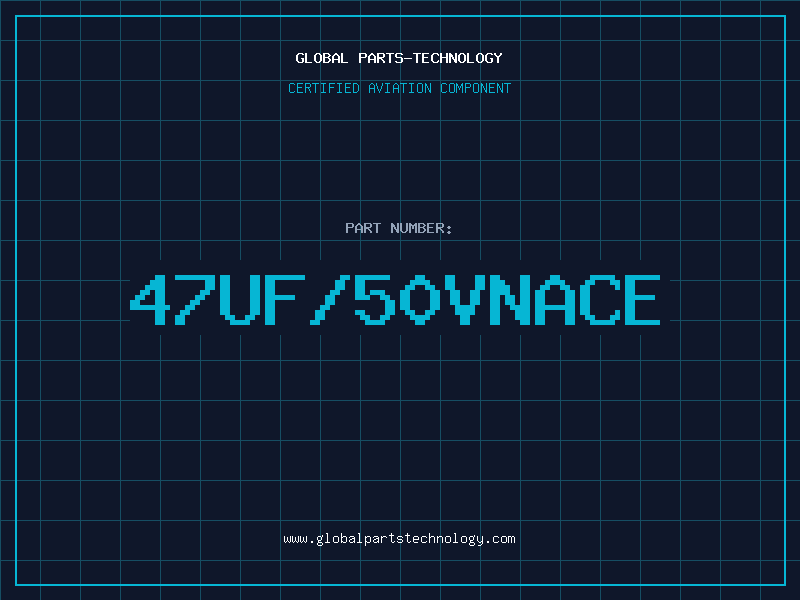 Aviation Part 47UF/50VNACE